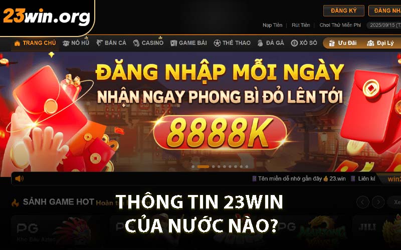 Thông tin 23WIN của nước nào?