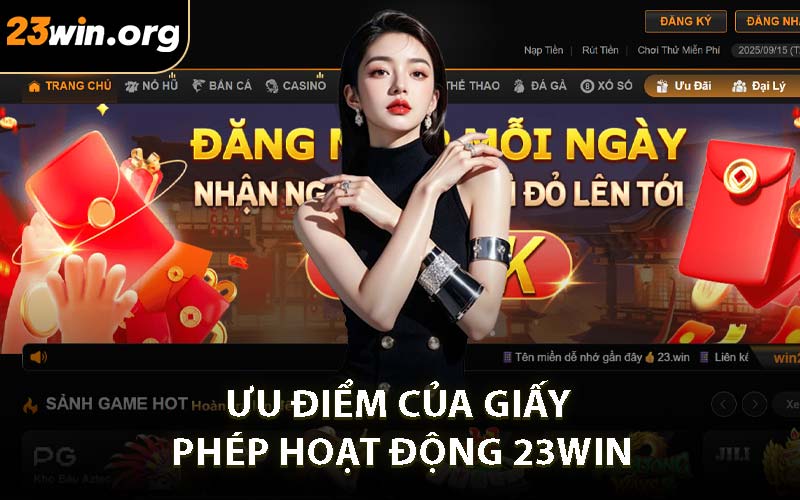 Ưu điểm của giấy phép hoạt động 23WIN