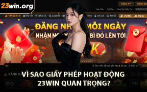 Vì Sao Giấy Phép Hoạt Động 23WIN Quan Trọng?